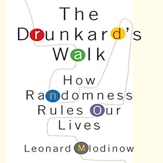 The Drunkard's Walk Audiobook By Leonard Mlodinow cover art