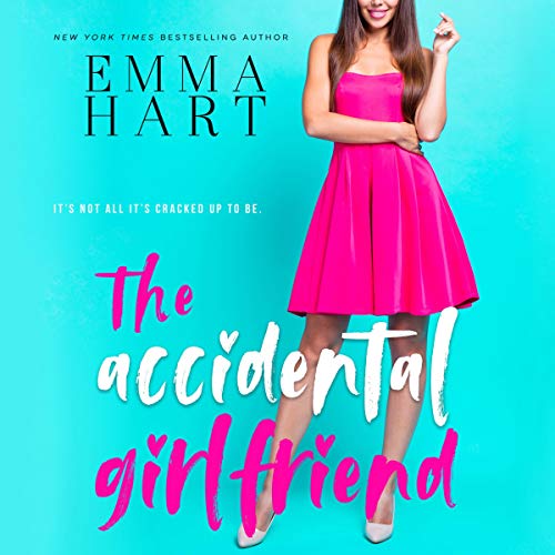 Couverture de The Accidental Girlfriend