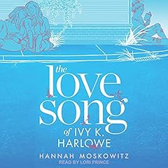 The Love Song of Ivy K. Harlowe cover art