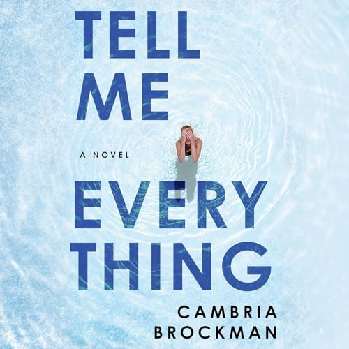 Tell Me Everything Titelbild