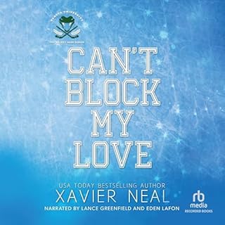 Can't Block My Love Audiolibro Por Xavier Neal arte de portada