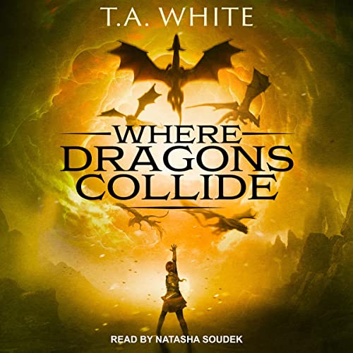 Where Dragons Collide cover art