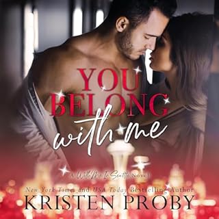 You Belong with Me Audiolibro Por Kristen Proby arte de portada