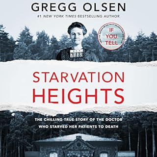 Starvation Heights Audiobook By Gregg Olsen cover art