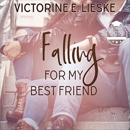 Falling for My Best Friend Audiolivro Por Victorine E. Lieske capa