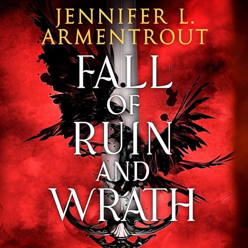 Fall of Ruin and Wrath Audiolivro Por Jennifer L. Armentrout capa