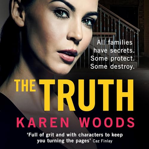 The Truth Audiolibro Por Karen Woods arte de portada