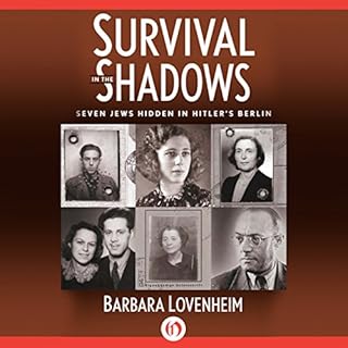 Survival in the Shadows Audiobook By Barbara Lovenheim cover art