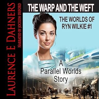 The Warp and the Weft Audiolibro Por Laurence Dahners arte de portada