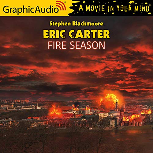 Fire Season [Dramatized Adaptation] cover art