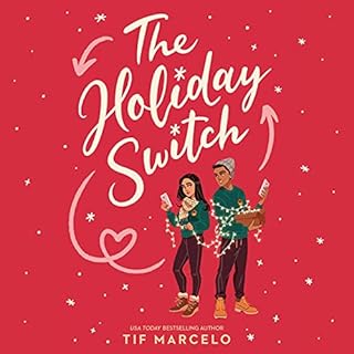 The Holiday Switch Audiobook By Tif Marcelo cover art