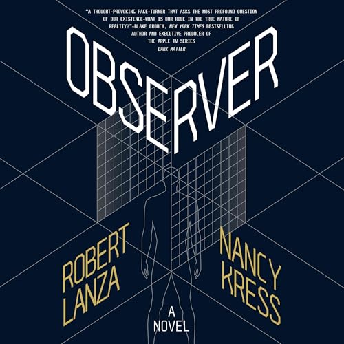 Observer Audiolibro Por Robert Lanza, Nancy Kress arte de portada