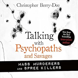 Talking with Psychopaths and Savages cover art