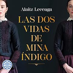 Las dos vidas de Mina Índigo cover art