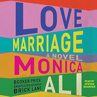 Love Marriage Audiobook By Monica Ali cover art