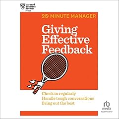 Giving Effective Feedback Audiobook By Harvard Business Review cover art