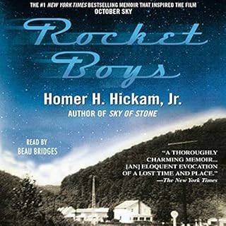 Rocket Boys Audiobook By Homer H. Hickam Jr. cover art