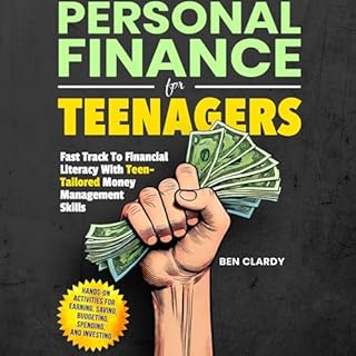 Personal Finance for Teenagers Audiobook By Ben Clardy cover art