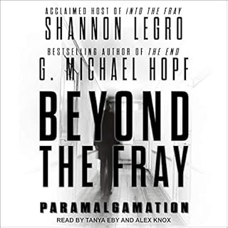 Beyond the Fray Audiobook By Shannon LeGro, G. Michael Hopf cover art