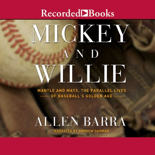 Mickey and Willie Audiolibro Por Allen Barra arte de portada