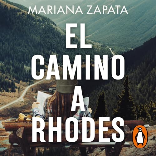 El camino a Rhodes [All Rhodes Lead Here] Audiobook By Mariana Zapata, Marta de Bru de Sala i Martí - translator cover