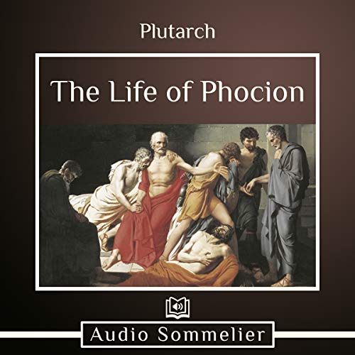 The Life of Phocion Audiobook By Bernadotte Perrin - translator, Plutarch cover art