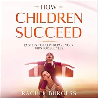 How Children Succeed Audiobook By Rachel Burgess cover art