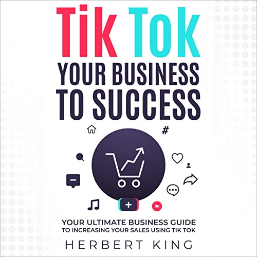 TikTok Your Business to Success cover art