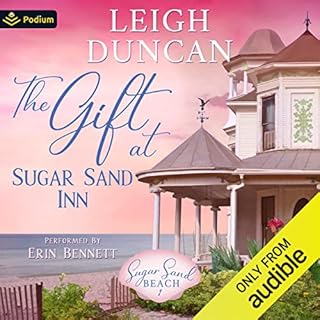 The Gift at Sugar Sand Inn Audiobook By Leigh Duncan cover art