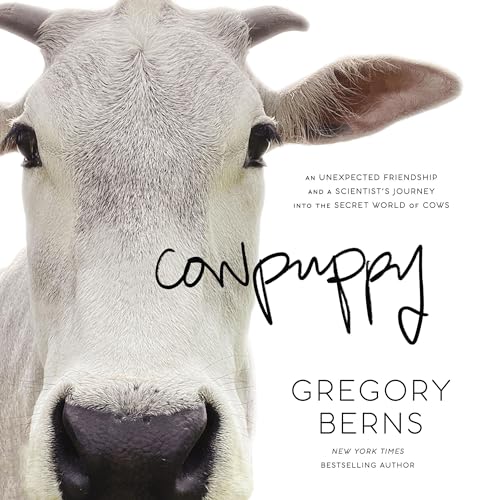 Cowpuppy Audiobook By Gregory Berns cover art