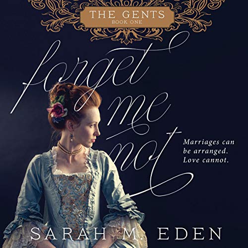 Forget Me Not Audiobook By Sarah M. Eden cover art