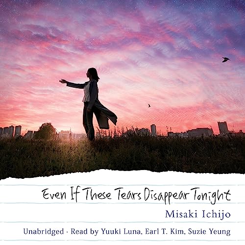 Even If These Tears Disappear Tonight Audiolibro Por Misaki Ichijo, Winifred Bird - translator arte de portada