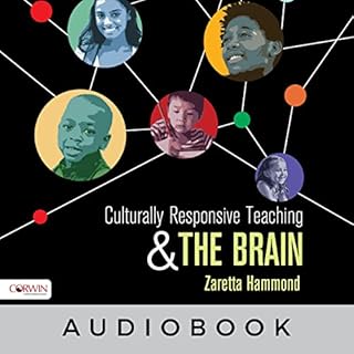 Culturally Responsive Teaching and the Brain Audiobook By Zaretta Hammond cover art