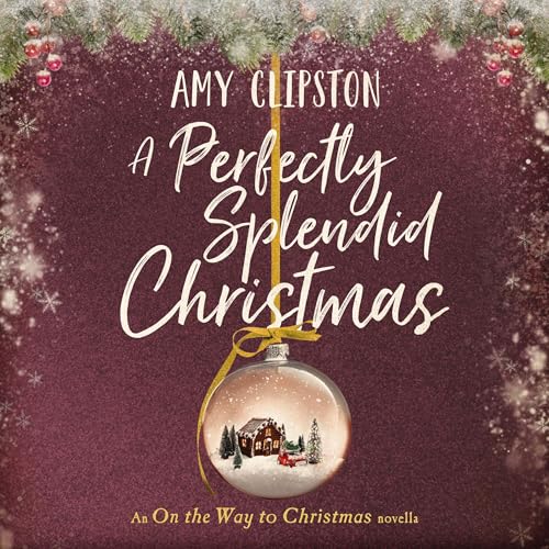 A Perfectly Splendid Christmas Audiolivro Por Amy Clipston capa