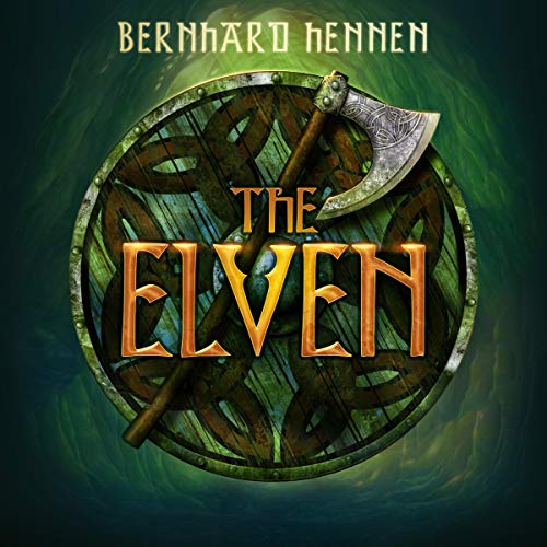 The Elven Audiobook By Bernhard Hennen, James A. Sullivan, Edwin Miles - translator cover art