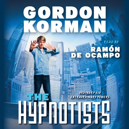 The Hypnotists (The Hypnotists, Book 1) cover art