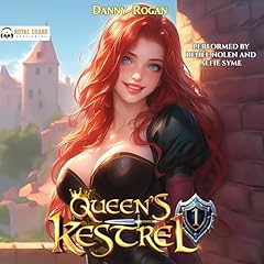 Queen's Kestrel 1 Audiobook By Danny Rogan cover art