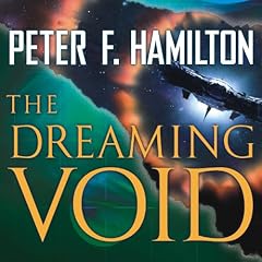 The Dreaming Void Audiobook By Peter F. Hamilton cover art