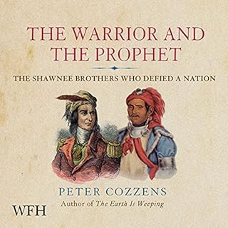 The Warrior and the Prophet Audiolibro Por Peter Cozzens arte de portada