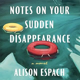 Notes on Your Sudden Disappearance Audiolibro Por Alison Espach arte de portada