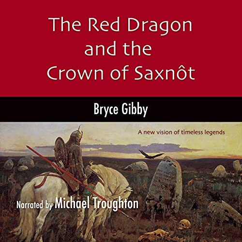 The Red Dragon and the Crown of Saxnôt cover art