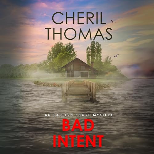 Bad Intent Audiolibro Por Cheril Thomas arte de portada