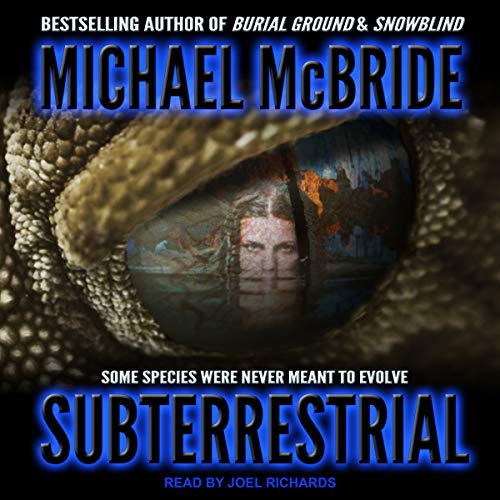 Subterrestrial Audiolibro Por Michael McBride arte de portada