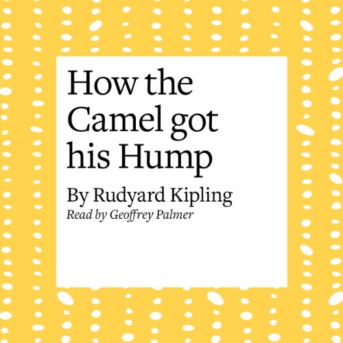 How the Camel Got His Hump cover art