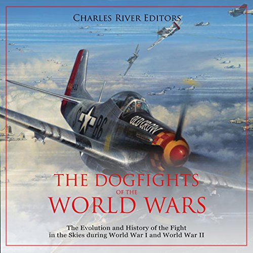 The Dogfights of the World Wars cover art