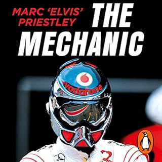 The Mechanic Audiobook By Marc 'Elvis' Priestley cover art