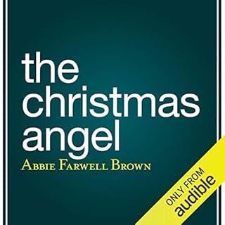 The Christmas Angel Audiolibro Por Abbie Farwell Brown arte de portada