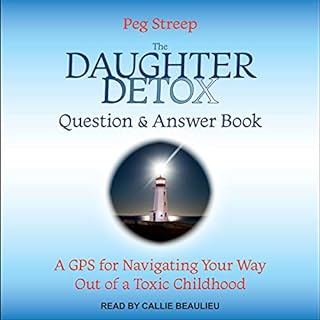 The Daughter Detox Question & Answer Book Audiobook By Peg Streep cover art