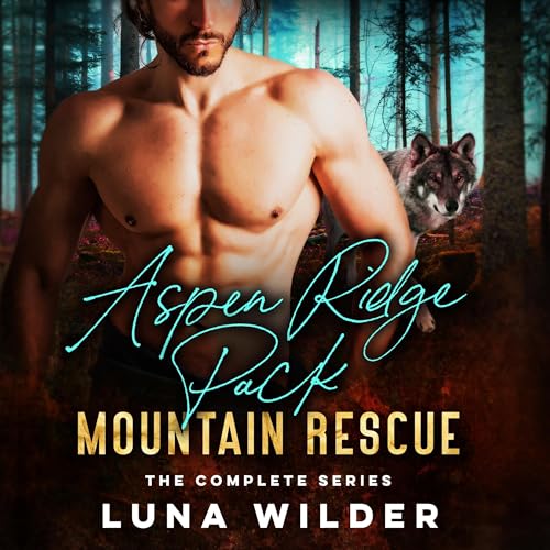 Aspen Ridge Pack: Mountain Rescue: The Complete Series cover art