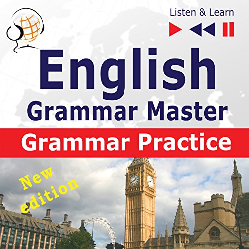 English Grammar Master - New Edition - Grammar Practice. For Upper-intermediate / Advanced Learners at Proficiency Level B2-C